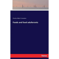 Foods and food adulterants - Paperback