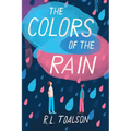 The Colors of the Rain - Hardcover