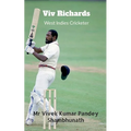Viv Richards: West Indies Cricketer - Paperback