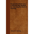 Perspective Made Easy - A Step-By-Step Method for Learning the Basis of Drawing - Paperback