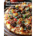 55 Brazilian Recipes for Home - Paperback