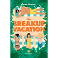 The Breakup Vacation - Paperback