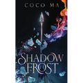 Shadow Frost - Hardcover