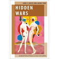 Hidden Wars: Gendered Political Violence in Asia's Civil Conflicts - Paperback