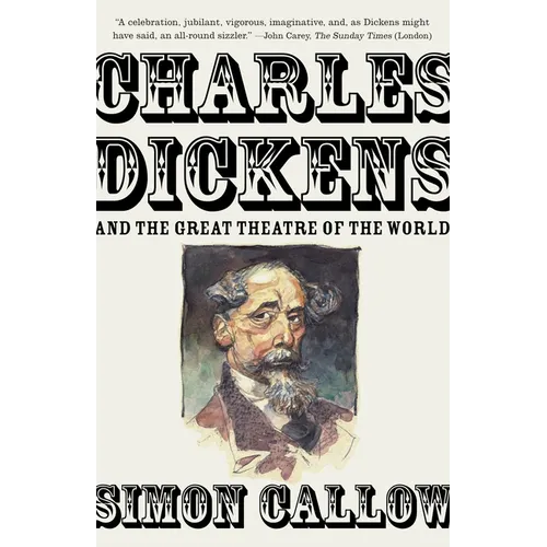 Charles Dickens and the Great Theatre of the World - Paperback