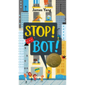 Stop! Bot! - Hardcover