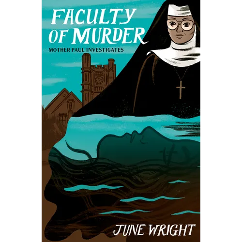 Faculty of Murder: Mother Paul Investigates - Paperback