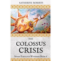 The Colossus Crisis - Paperback