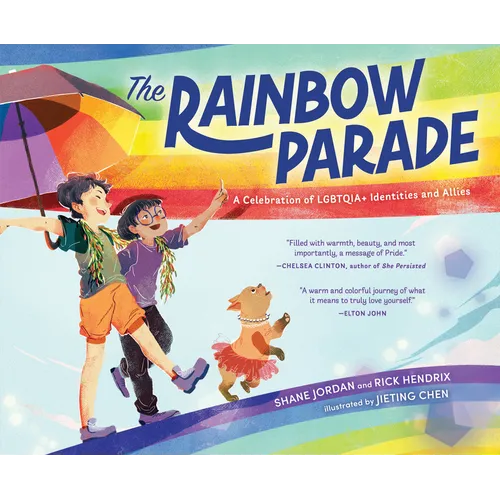 The Rainbow Parade: A Celebration of Lgbtqia+ Identities and Allies - Hardcover