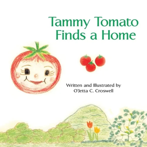 Tammy Tomato Finds a Home - Paperback
