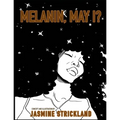 Melanin, May I?: the black girls' coloring book - Paperback