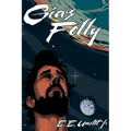 GIA'S FOLLY "The Chosen Champion" - Paperback