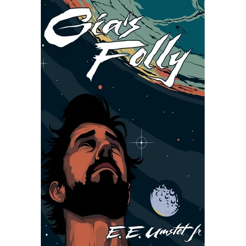 GIA'S FOLLY "The Chosen Champion" - Paperback