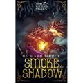 Smoke and Shadow: Dragon Riders of Osnen Book 9 - Paperback