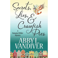 Secrets, Lies, & Crawfish Pies - Paperback