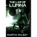 The Law of Lumina - Hardcover