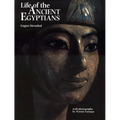 Life of the Ancient Egyptians - Hardcover