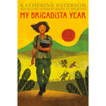 My Brigadista Year - Hardcover
