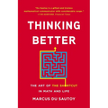 Thinking Better: The Art of the Shortcut in Math and Life - Paperback