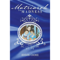 Matriarch to Madness - Paperback