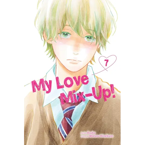My Love Mix-Up!, Vol. 7 - Paperback
