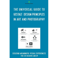 The Universal Guide to Gestalt Design Principles in Art and Photography - Paperback