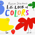 Let's Look At... Colors: Board Book - Board Book