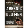 Arsenic and Old Men: A Mitch and Al Mystery - Paperback