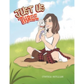 Just Us Three - Paperback
