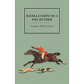 Recollections of a Fox-Hunter - Paperback
