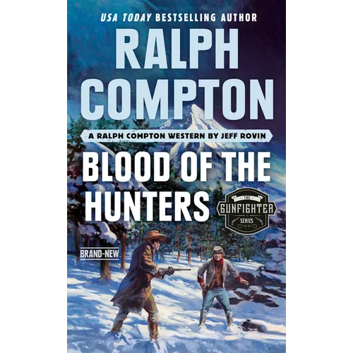 Ralph Compton Blood of the Hunters - Mass Market Paperbound