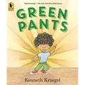 Green Pants: An Ode to Individualism - Paperback