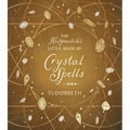 The Hedgewitch's Little Book of Crystal Spells - Hardcover