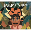 Milo + Niko (Bilingual: English/Spanish) - Hardcover