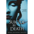 Suicide By Death - Paperback
