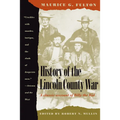 History of the Lincoln County War - Paperback