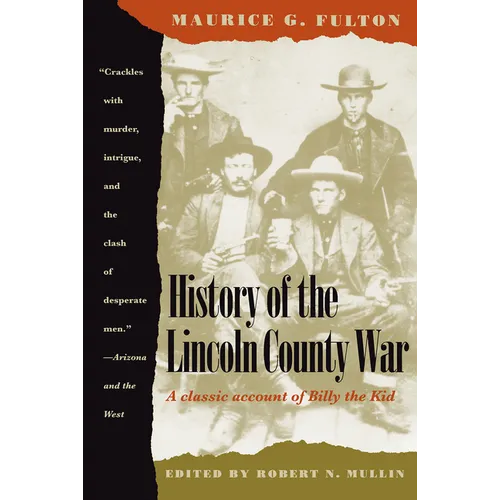History of the Lincoln County War - Paperback