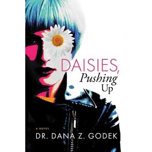 Daisies, Pushing Up - Paperback