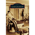 Lake Jackson - Hardcover