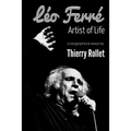 Léo Ferré. Artist of Life - Paperback