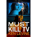 Must Kill TV - Paperback