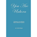 You Are Unborn: Pointers to Your Natural State of Eternal Freedom - Paperback