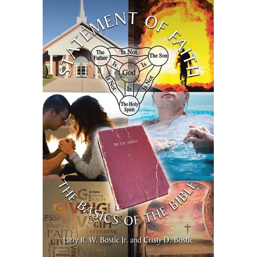 Statement Of Faith: The Basics of the Bible - Paperback