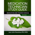 Medication Technician Study Guide: Medication Aide Training Manual - Paperback