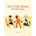 Getty Kid's Hymnal - For the Cause - Paperback