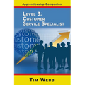 Level 3 Customer Service Specialist - Paperback