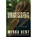 Unmissing: A Thriller - Paperback