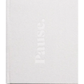 Press Pause - Hardcover