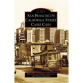 San Francisco's California Street Cable Cars - Paperback
