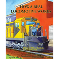 How a Real Locomotive Works - Paperback